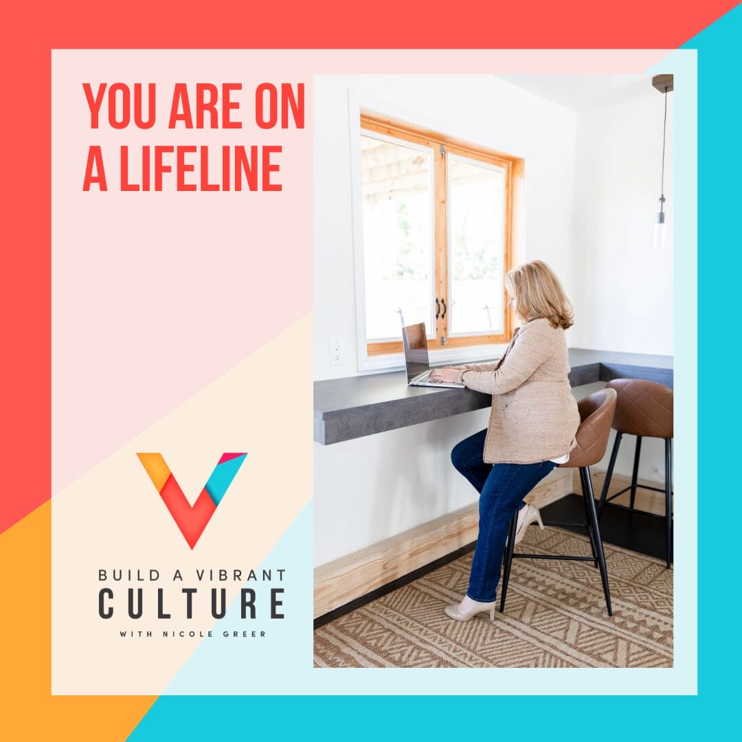 You Are on a Lifeline