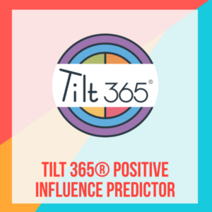 Tilt 365 Positive Influence Predictor